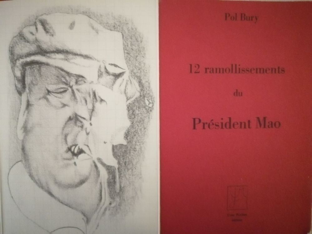 Illustriertes Buch Bury - 12 ramollissements du Président Mao