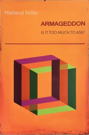 Stich Miller - Armageddon Is It Too Much To Ask?
