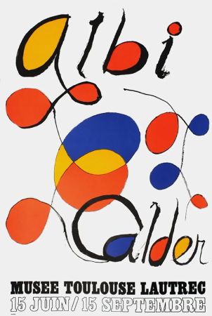 Plakat Calder - CALDER 71 : Exposition à ALBI.