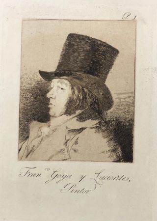 Radierung Goya - Capricho1. Francisco , Goya y Lucientes pintor
