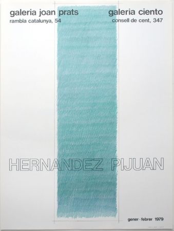 Lithographie Hernandez Pijuan - Cartel de las exposiciones Galeria Joan Prats y Galeria Ciento, Barcelona.