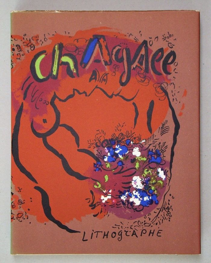 Illustriertes Buch Chagall - CHAGALL LITHOGRAPHE I. 1960