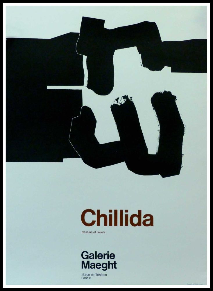 Plakat Chillida - CHILLIDA - DESSINS ET RELIEFS GALERIE MAEGHT PARIS