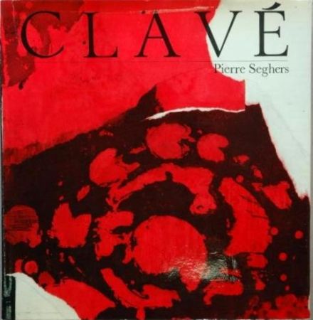 Illustriertes Buch Clavé - Clavé (Pierre Seghers)