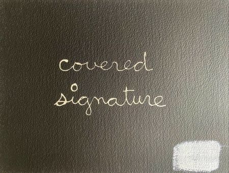 Siebdruck Vautier - Covered signature