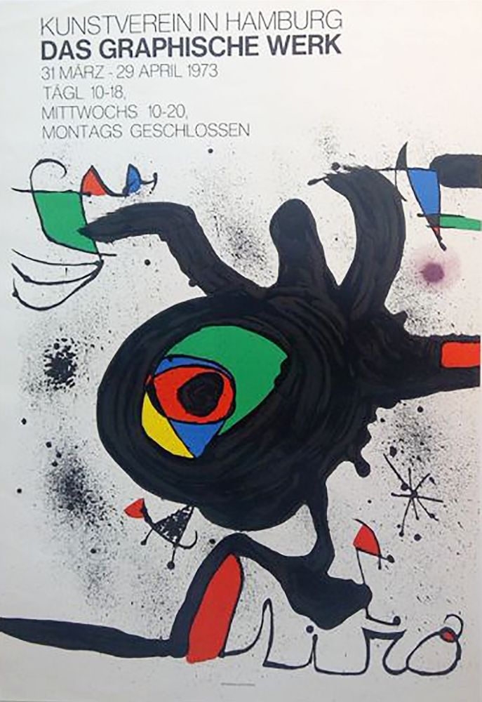 Plakat Miró - DAS GRAPHISCHE WERK. Kunstverein in Hamburg. Affiche originale, 1973.