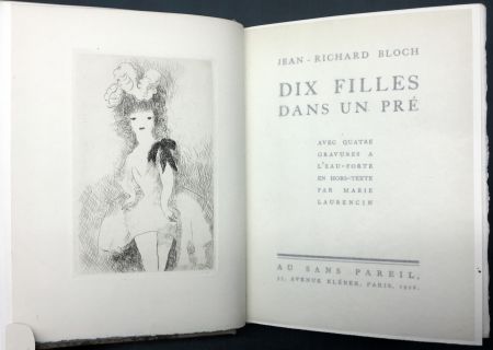 Illustriertes Buch Laurencin - DIX FILLES DANS UN PRÉ avec quatre gravures à l'eau-forte en hors-texte par Marie Laurencin (Ex. avec suite)