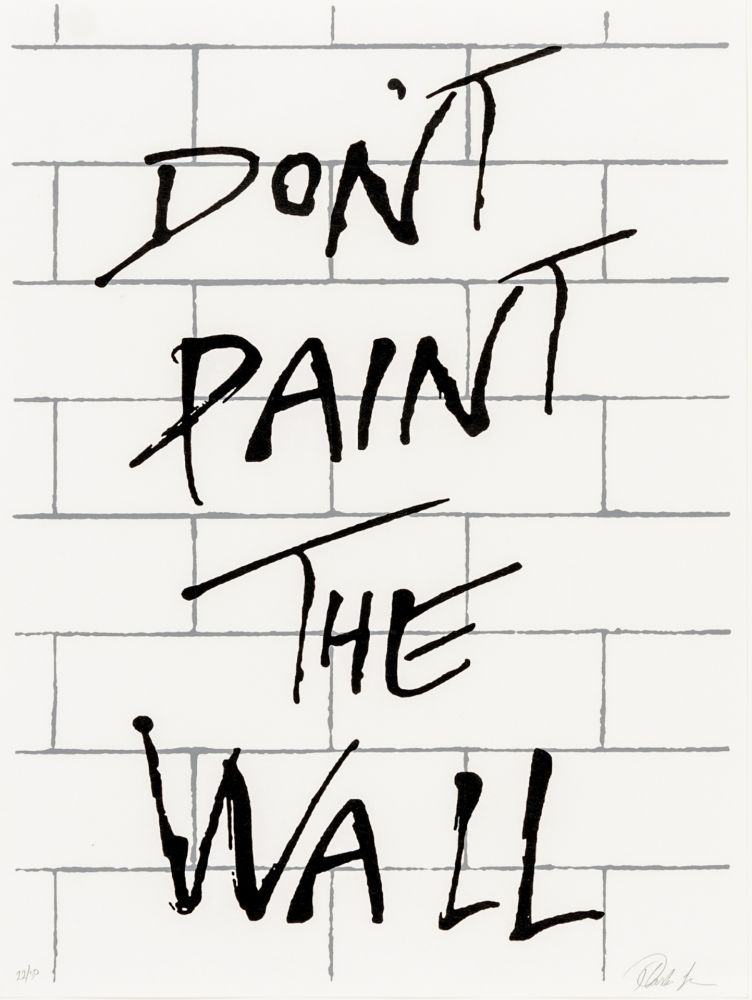 Siebdruck Plastic - Don’t paint the wall