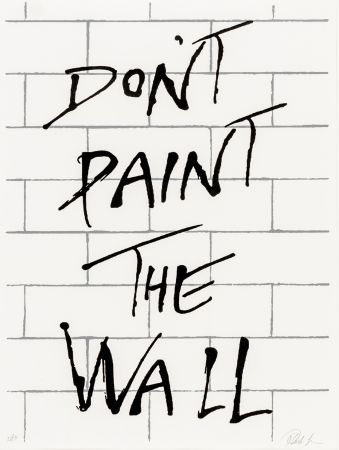 Siebdruck Plastic - Don’t paint the wall