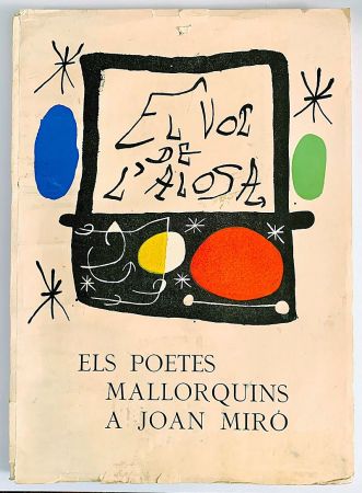 Illustriertes Buch Miró - El vol de l Alosa. Els poetes mallorquins a Joan Miró (1973)