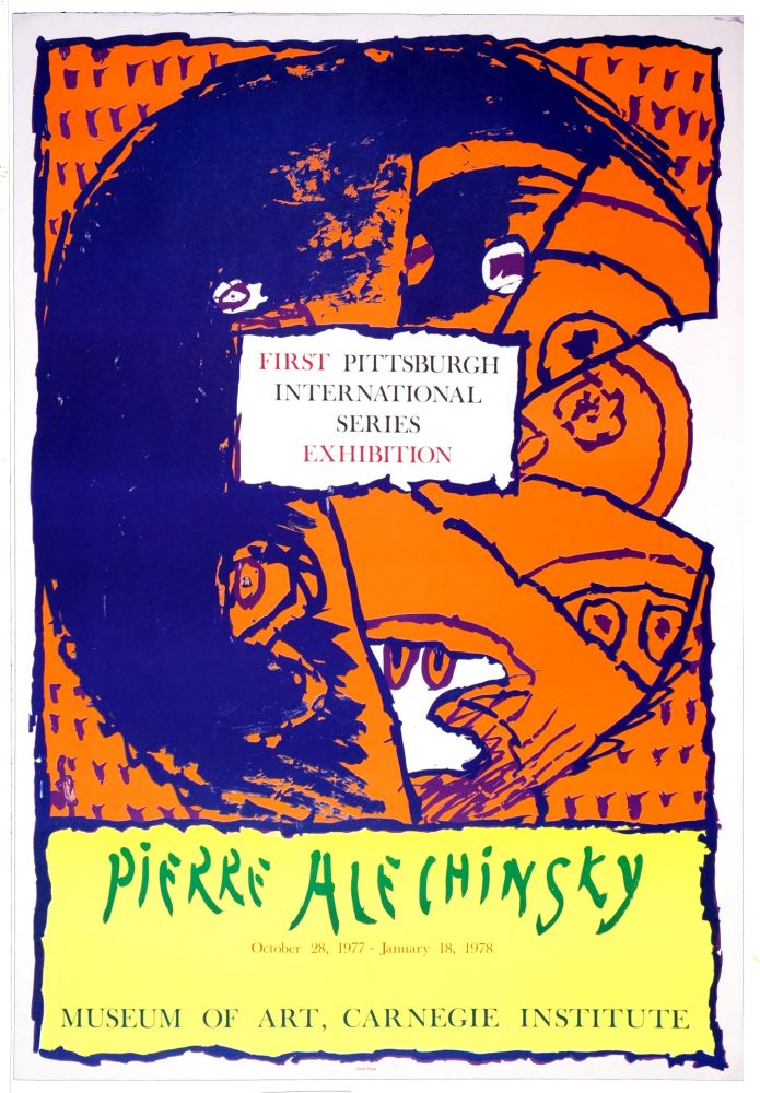 Plakat Alechinsky - First Pittsburg International Series Exhibition, 1977