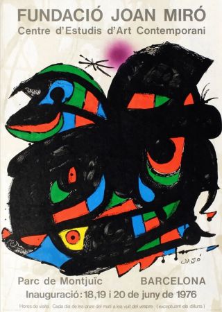 Plakat Miró - FUNDACIO JOAN MIRO - INAUGURACIO. BARCELONA. Affiche originale de 1976.