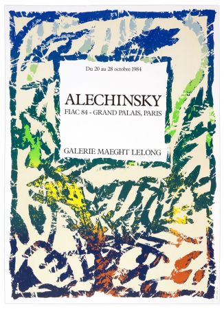 Plakat Alechinsky - Galerie Maeght Lelong, Alechinsky, FIAC 84, 1984