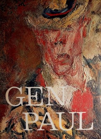 Illustriertes Buch Paul  - GEN PAUL par/by Pierre Davaine - Preface Dr J.Miller - Signature & envoi de Gen Paul / Hand-Signed and personal note from Gen Paul