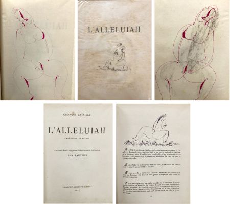 Illustriertes Buch Fautrier - Georges Bataille:  L'ALLELUIAH. Catéchisme de Dianus. Avec 3 dessins originaux (Blaizot, Paris 1947)