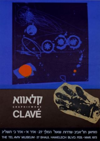 Plakat Clavé - Graphic Work MuseeTel Aviv 1973