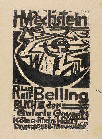 Holzschnitt Pechstein - H. M. Pechstein, Rudolf Belling, Buch III der Galerie Goyert 
