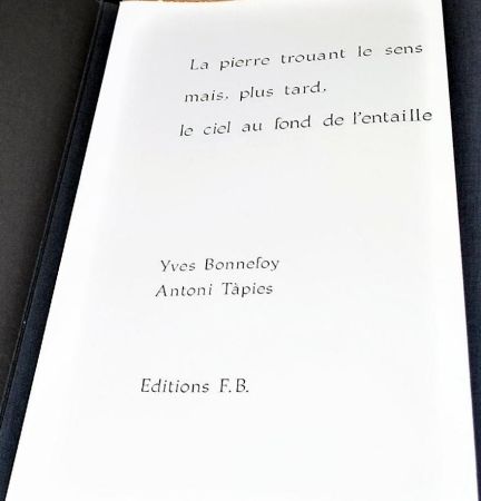 Illustriertes Buch Tàpies - La Pierre Trouant Le Sens Mais, Plus Tard, Le Ciel Au Fond De l'Entaille.