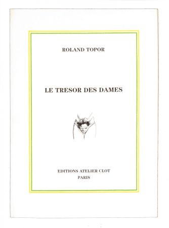 Illustriertes Buch Topor - Le Trésor des dames