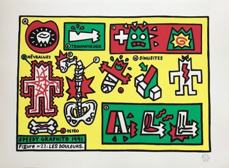 Siebdruck Speedy Graphito - Les Douleurs. Prix Spécial Etrennes