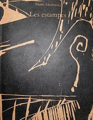 Illustriertes Buch Alechinsky - Les Estampes de 1946 à 1972