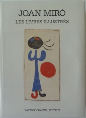 Illustriertes Buch Miró - Les Livres Illustrés Joan Miró