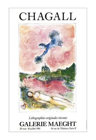Plakat Chagall - LITHOGRAPHIES ORIGINALES RÉCENTES. NOTRE-DAME DE PARIS. Affiche originale. Maeght 1981