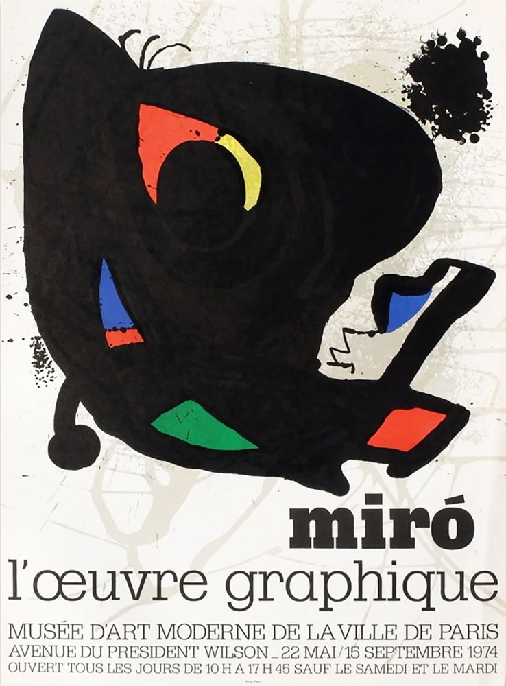 Plakat Miró - L'ŒUVRE GRAPHIQUE. Musée d'Art Moderne, Paris 1974. Affiche originale.