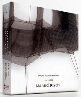 Illustriertes Buch Rivera - Manuel Rivera Catalogo razonado (Catalogue Raisonné) 