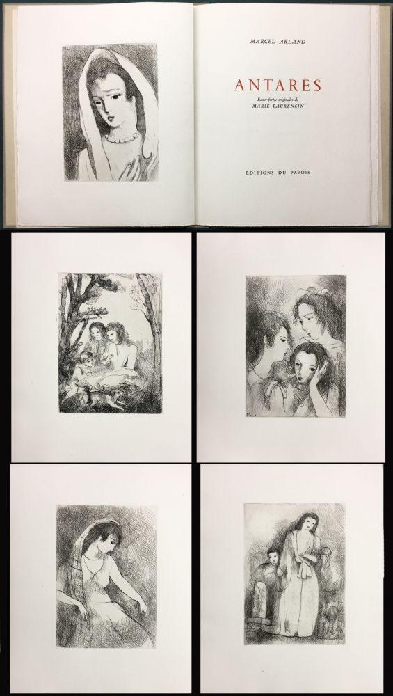 Illustriertes Buch Laurencin - Marcel Arland. ANTARES. Ex. avec suite supllémentaire des gravures (1944).