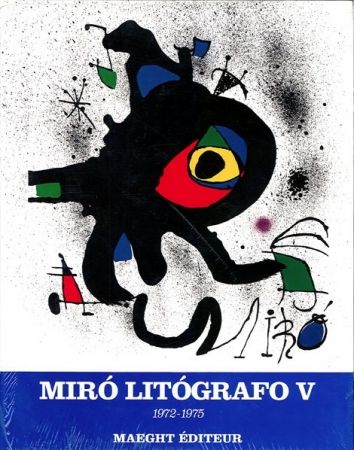 Illustriertes Buch Miró - MIRO LITHOGRAPHE V