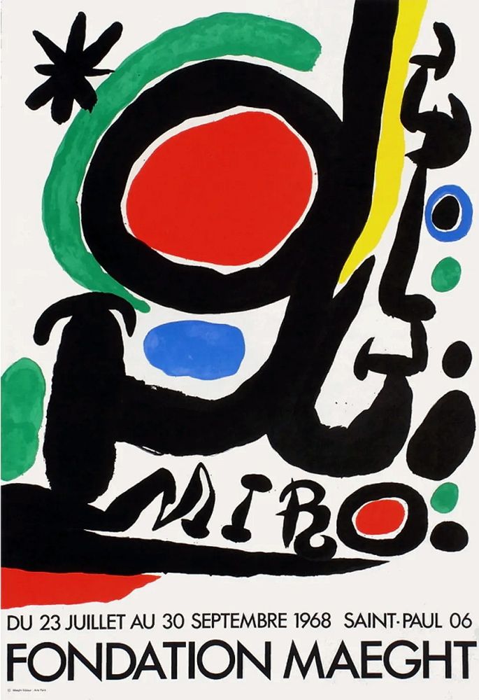 Plakat Miró - MIRO À LA FONDATION MAEGHT. Exposition de l'été 1968.