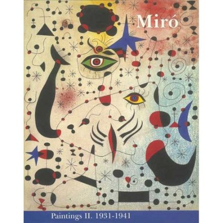 Illustriertes Buch Miró - Miró. Paintings Vol. II. 1931-1941