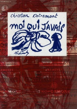 Illustriertes Buch Alechinsky - Moi qui j'avais