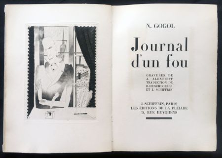 Illustriertes Buch Alexeïeff - Nicolai Gogol : JOURNAL D'UN FOU. 21 gravures originales (1927).