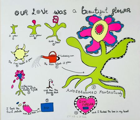 Siebdruck De Saint Phalle - Our Love was a beautiful flower 