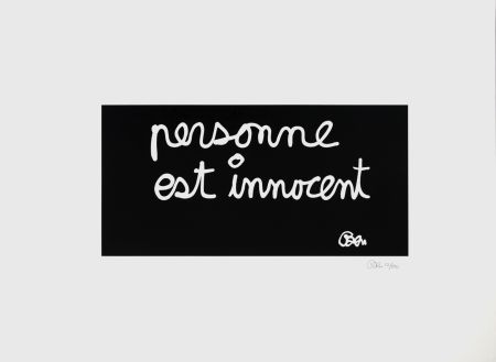 Lithographie Vautier - Personne est innocent, 1995 -  Hand-signed!