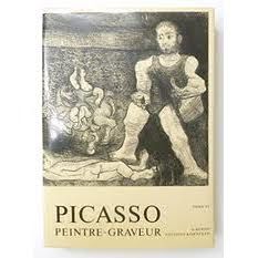 Illustriertes Buch Picasso -  Picasso Peintre-Graveur. Tome VI. Catalogue raisonné de l'oeuvre gravé et lithographié et des monotypes. 1966 - 1968. 