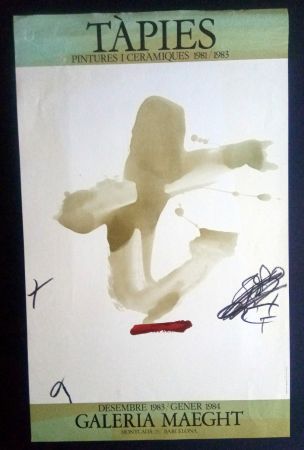 Plakat Tàpies - Pintures i Ceràmiques - Galeria Maeght 1983/1984