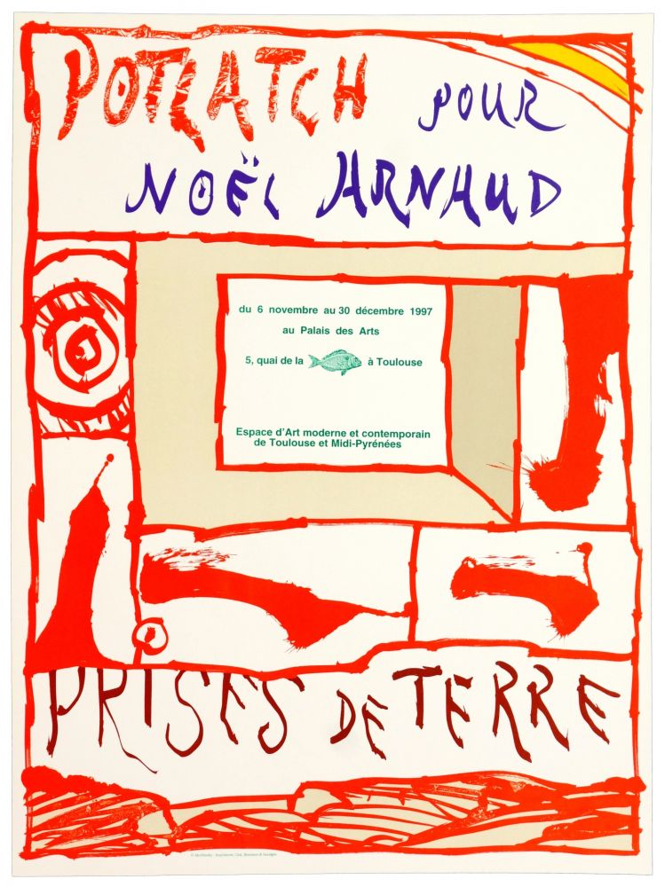 Plakat Alechinsky - Potlach pour Noël Arnaud