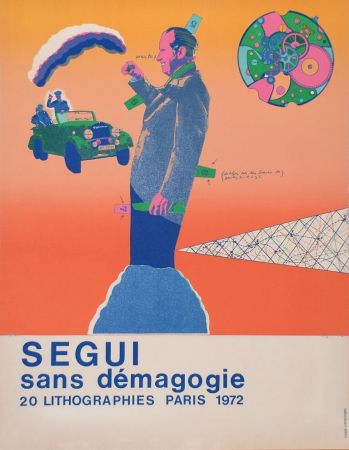 Lithographie Segui - Sans Démagogie