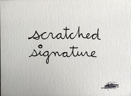 Siebdruck Vautier - Scratched signature
