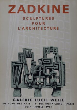 Lithographie Zadkine - Sculptures pour l'architecture - Galerie Lucie Weill, 1967
