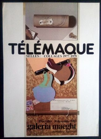 Plakat Telemaque - SELLES / COLLAGES 1977 1979 - MAEGHT 1983