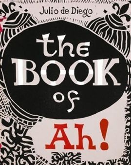 Illustriertes Buch Diego (De) - The Book of Ah!