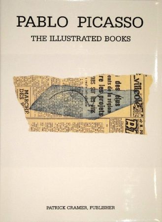 Illustriertes Buch Picasso - The Illustrated Books: Catalogue raisonné