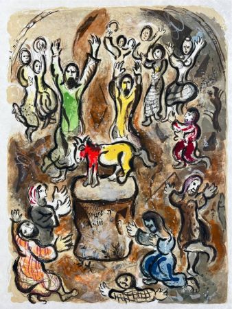 Lithographie Chagall - Then all the people pluckt from themselves the golden eare-rings, and they brought them unto Aaron who received them...