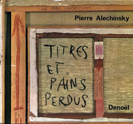 Illustriertes Buch Alechinsky - Titres et Pains perdus