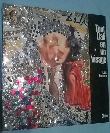 Illustriertes Buch Dali - Tout Dalí en un visage - Cover specially designed by Salvador Dalí-Signed edition