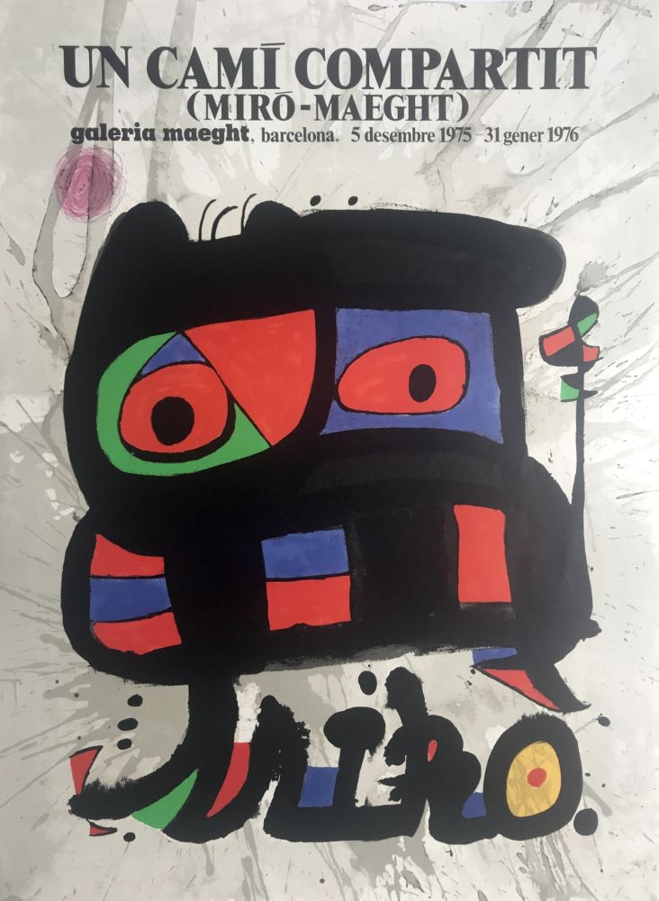 Plakat Miró - Un Cami compartit (Miró-Maeght) / Galeria Maeght